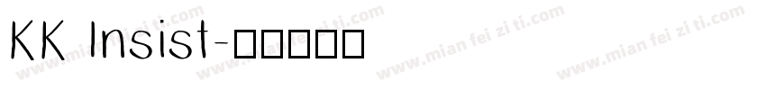 KK Insist字体转换